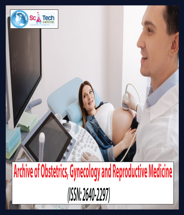Archive of Obstetrics Gynecology and Reproductive Medicine (ISSN:2640-2297)