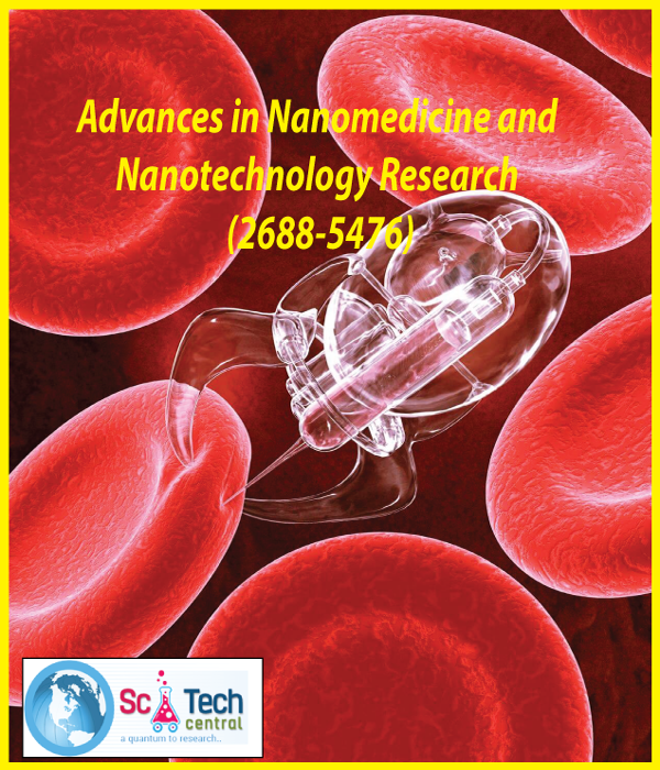Advances in Nanomedicine and Nanotechnology Research (ISSN: 2688-5476)