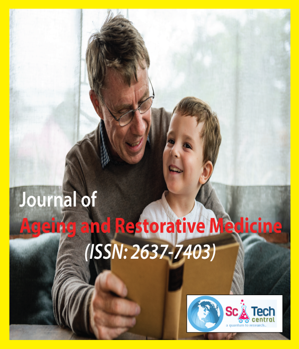 Journal of Ageing and Restorative Medicine (ISSN:2637-7403)