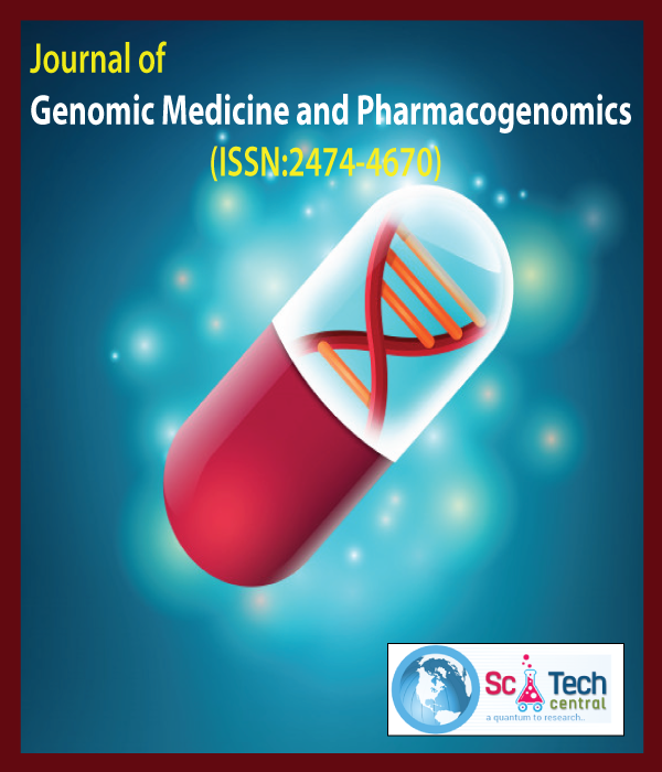 Journal of Genomic Medicine and Pharmacogenomics (ISSN:2474-4670)